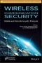 Wireless Communication Security. Edition No. 1 - Product Thumbnail Image