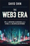 The Web3 Era. NFTs, the Metaverse, Blockchain, and the Future of the Decentralized Internet. Edition No. 1 - Product Thumbnail Image