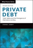 Private Debt. Yield, Safety and the Emergence of Alternative Lending. Edition No. 2. Wiley Finance- Product Image
