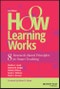 How Learning Works. Eight Research-Based Principles for Smart Teaching. Edition No. 2 - Product Image