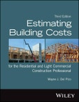 Estimating Building Costs for the Residential and Light Commercial Construction Professional. Edition No. 3- Product Image