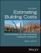 Estimating Building Costs for the Residential and Light Commercial Construction Professional. Edition No. 3 - Product Thumbnail Image