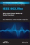 IEEE 802.11ba. Ultra-Low Power Wake-up Radio Standard. Edition No. 1 - Product Thumbnail Image