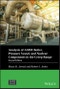 Analysis of ASME Boiler, Pressure Vessel, and Nuclear Components in the Creep Range. Edition No. 2. Wiley-ASME Press Series - Product Thumbnail Image