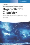 Organic Redox Chemistry. Chemical, Photochemical and Electrochemical Syntheses. Edition No. 1- Product Image