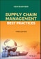 Supply Chain Management Best Practices. Edition No. 3 - Product Thumbnail Image