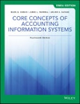 Core Concepts of Accounting Information Systems. 14th Edition, EMEA Edition- Product Image