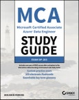 MCA Microsoft Certified Associate Azure Data Engineer Study Guide. Exam DP-203. Edition No. 1. Sybex Study Guide- Product Image