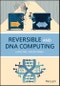 Reversible and DNA Computing. Edition No. 1 - Product Image