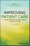 Improving Patient Care. The Implementation of Change in Health Care. Edition No. 3 - Product Thumbnail Image