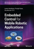 Embedded Control for Mobile Robotic Applications. Edition No. 1. IEEE Press Series on Control Systems Theory and Applications- Product Image