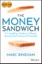 The Money Sandwich. A Complete Guide to Money, Family and Financial Freedom. Edition No. 2 - Product Thumbnail Image