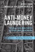Anti-Money Laundering Transaction Monitoring Systems Implementation. Finding Anomalies. Edition No. 1. Wiley and SAS Business Series- Product Image