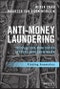 Anti-Money Laundering Transaction Monitoring Systems Implementation. Finding Anomalies. Edition No. 1. Wiley and SAS Business Series - Product Image