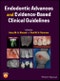 Endodontic Advances and Evidence-Based Clinical Guidelines. Edition No. 1 - Product Thumbnail Image