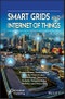 Smart Grids and Internet of Things. An Energy Perspective. Edition No. 1 - Product Thumbnail Image