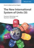 The New International System of Units (SI). Quantum Metrology and Quantum Standards. Edition No. 1- Product Image