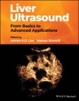 Liver Ultrasound. From Basics to Advanced Applications. Edition No. 1- Product Image