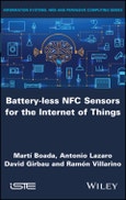 Battery-less NFC Sensors for the Internet of Things. Edition No. 1- Product Image