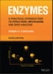 Enzymes. A Practical Introduction to Structure, Mechanism, and Data Analysis. Edition No. 3 - Product Image