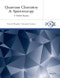 Quantum Chemistry and Spectroscopy. A Guided Inquiry. Edition No. 1 - Product Image