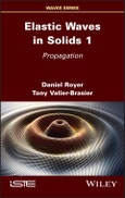Elastic Waves in Solids, Volume 1. Propagation. Edition No. 1- Product Image