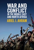 War and Conflict in the Middle East and North Africa. Edition No. 1- Product Image