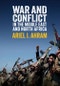 War and Conflict in the Middle East and North Africa. Edition No. 1 - Product Image