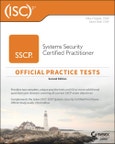 (ISC)2 SSCP Systems Security Certified Practitioner Official Practice Tests. Edition No. 2- Product Image