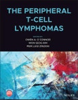 The Peripheral T-Cell Lymphomas. Edition No. 1- Product Image