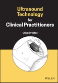 Ultrasound Technology for Clinical Practitioners. Edition No. 1- Product Image