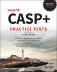CASP+ CompTIA Advanced Security Practitioner Practice Tests. Exam CAS-004. Edition No. 2- Product Image
