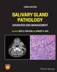 Salivary Gland Pathology. Diagnosis and Management. Edition No. 3- Product Image