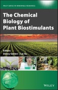 The Chemical Biology of Plant Biostimulants. Edition No. 1. Wiley Series in Renewable Resource- Product Image
