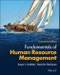 Fundamentals of Human Resource Management. Edition No. 14 - Product Thumbnail Image