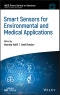 Smart Sensors for Environmental and Medical Applications. Edition No. 1. IEEE Press Series on Sensors - Product Thumbnail Image