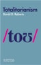 Totalitarianism. Edition No. 1. Key Concepts in Political Theory - Product Thumbnail Image