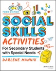 Social Skills Activities for Secondary Students with Special Needs. Edition No. 3- Product Image