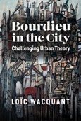 Bourdieu in the City. Challenging Urban Theory. Edition No. 1- Product Image