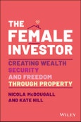 The Female Investor. #1 Award Winner: Creating Wealth, Security, and Freedom through Property. Edition No. 1- Product Image