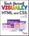 Teach Yourself VISUALLY HTML and CSS. Edition No. 2. Teach Yourself VISUALLY (Tech) - Product Image