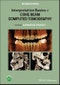 Interpretation Basics of Cone Beam Computed Tomography. Edition No. 2 - Product Thumbnail Image