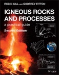 Igneous Rocks and Processes. A Practical Guide. Edition No. 2- Product Image