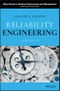 Reliability Engineering. Edition No. 3. Wiley Series in Systems Engineering and Management - Product Image