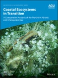 Coastal Ecosystems in Transition. A Comparative Analysis of the Northern Adriatic and Chesapeake Bay. Edition No. 1. Geophysical Monograph Series- Product Image