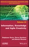 Information, Knowledge and Agile Creativity. Edition No. 1 - Product Image