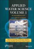 Applied Water Science, Volume 1. Fundamentals and Applications. Edition No. 1- Product Image