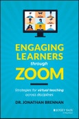 Engaging Learners through Zoom. Strategies for Virtual Teaching Across Disciplines. Edition No. 1- Product Image