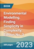 Environmental Modelling. Finding Simplicity in Complexity. Edition No. 3- Product Image