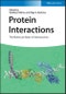 Protein Interactions. The Molecular Basis of Interactomics. Edition No. 1 - Product Thumbnail Image